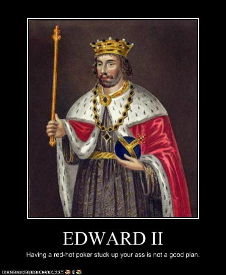 Edward II meme.