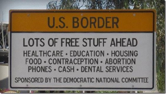 Sign inviting illegal immigrants to cross.