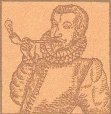 A 16th century smoker.